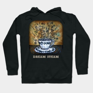 Dream Steam Hoodie